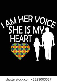 I am her voice she is my heart vector art design, eps file. design file for t-shirt. SVG, EPS cuttable design file svg