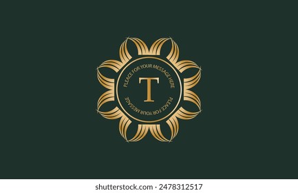 Heraldic or decorative luxury logo template with letter T in center and space for text. Good for restaurant, royalty, boutique, hotel, jewelry, fashion, etc.