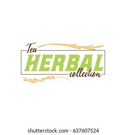 Herbal tea collection badge design . Sticker, stamp, - handmade. With the use of typography elements, calligraphy and lettering