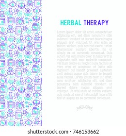 Herbal therapy concept with thin line icons: herbalist, decoction, aromatic oil, oil burner, tea. Vector illustration for banner, web page, print media.