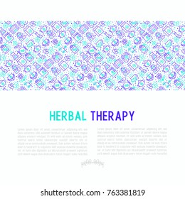 Herbal therapy concept with thin line icons: herbalist, decoction, aromatic oil, oil burner, tea. Vector illustration for banner, web page, print media.