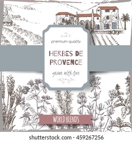 Herbes de Provence label with Provence cottage landscape, lavender, oregano, rosemary, thyme, basil sketch on white background. Culinary herbs collection. Great for cooking, medical, gardening design.
