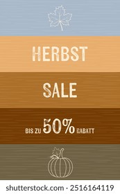 Herbst Sale bis zu 50% Rabatt - Text auf Deutsch - Herbst Sale up to 50% off.  Gestreiftes Verkaufsplakat mit Kürbis und Ahornblatt.