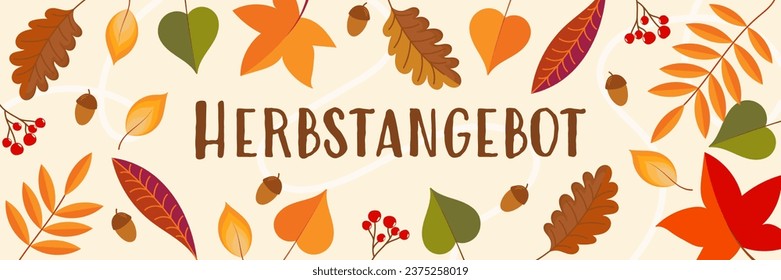 Herbstangebot -  text in German language - Autumn Offer. Autumnal sales banner with leaves, acorns and berries.