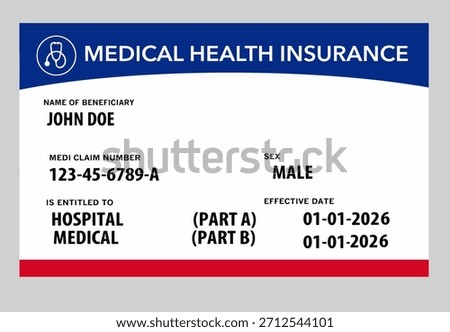 Here is a 2026 generic mock USA federal medical health insurance card. It does not include the word Medicare anywhere on the card. It is a vector image.