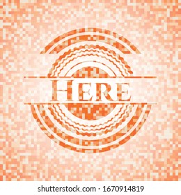 Here abstract orange mosaic emblem