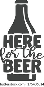 Here for the beer | Beer Quote