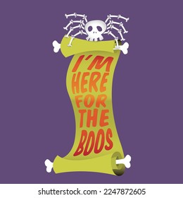 I'm here for the boos scroll ghost skull spider