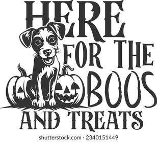 Aquí Para Los Boos Y Tratamientos - Perro De Halloween