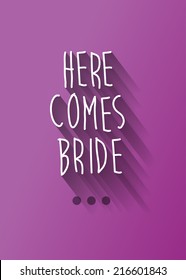 here comes bride typo with shadow vector, wedding theme