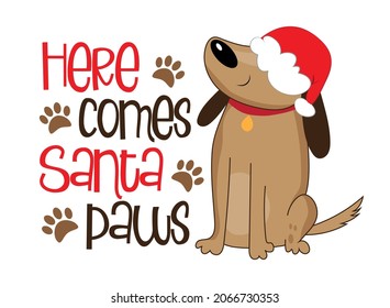 here comes santa paws shirt