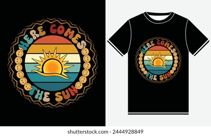 Here Comes The Sun - Groovy Vector Tshirt - illustration vector art - Groovy T-shirt Design Template - Print