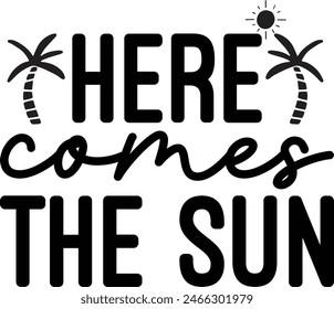 Here comes the sun summer design