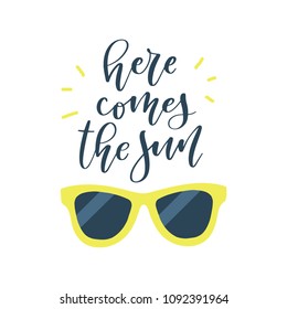 Here Comes The Sun. Summer vector illustration 
