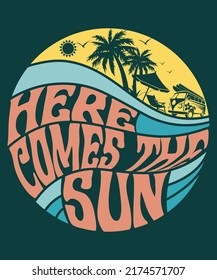 Here comes the sun vintage sunset summer day t shirt design