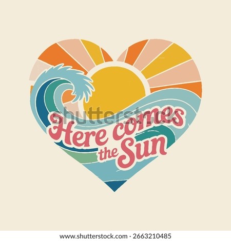 Here comes the sun. Wave love club print design. Sunshine beach artwork. Beach vibes artwork. Summer design