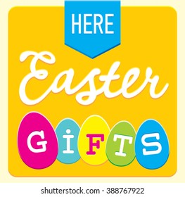 Here easter gifts sign. Easter greeting card.