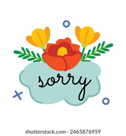 Here is a flat sticker of sorry flowers 