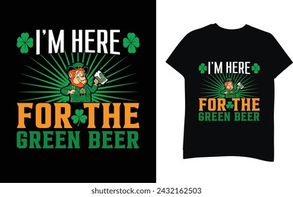 Estoy aquí por la cerveza verde diseño de la camiseta del día de San Patricio.  