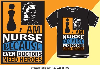 Here is the high quality unique Nurse t shirt design you are looking for
