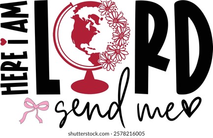 Here I Am Lord Send Me - Retro Christian Valentine t-shirt design, Valentine t-shirt design, Retro Religious Valentine png, Happy Valentine's day T-shirt Design, Jesus T-shirt Design