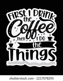 Here is my new coffee T-shirt design.