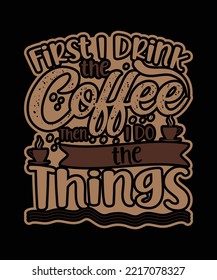 Here is my new coffee T-shirt design.