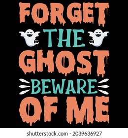 I'm here only for the Halloween T-Shirt Design. Halloween Vector Graphic. Halloween T-Shirt illustration. Horns head devil t-shirt design. Beautiful and eye catching halloween vector