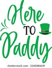 Here To Paddy For Eps File