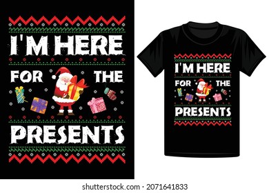 Estoy aquí por el diseño de la camiseta actual, diseño de camisetas navideñas, regalos de diseño
