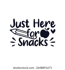 Here for snack back to school days