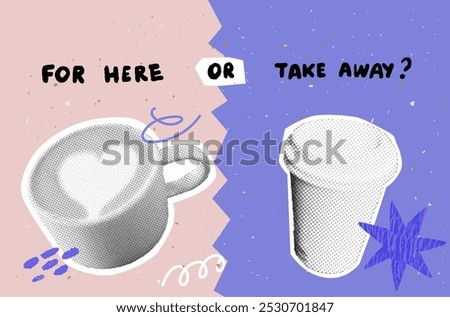 For here or take away coffee banner for cafe. Collage trendy doodle. Paper cup and cappuccino in glass. Question for coffeeshop at pastel pink and purple background