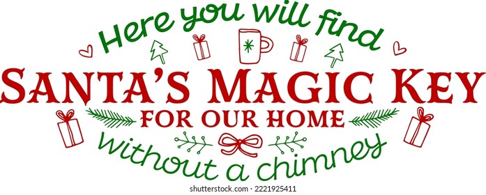 here you will find without a chimney. Matching Family Christmas Shirts. Christmas Gift. Family Christmas. Sticker Christmas. Card.
