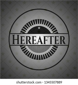 Hereafter black badge