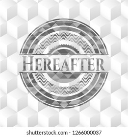 Hereafter realistic grey emblem with cube white background