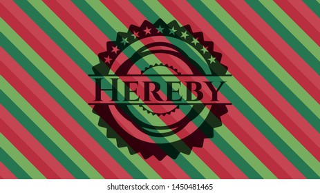 Hereby christmas badge background. Vector Illustration. Detailed.