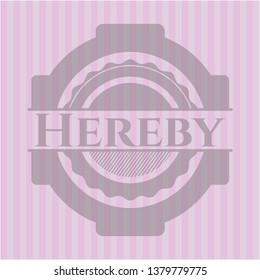 Hereby realistic pink emblem