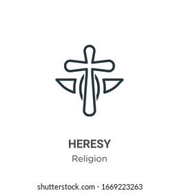 Heresy outline vector icon. Thin line black heresy icon, flat vector simple element illustration from editable religion concept isolated stroke on white background