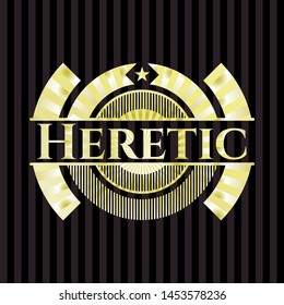 Heretic gold badge or emblem. Vector Illustration. Detailed.