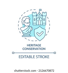 Heritage conservation turquoise concept icon. Save landmarks. Urban design principles abstract idea thin line illustration. Isolated outline drawing. Editable stroke. Arial, Myriad Pro-Bold fonts used