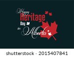 Heritage Day in Alberta. Holiday concept. Template for background, Web banner, card, poster, t-shirt with text inscription
