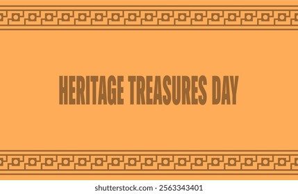 Heritage Treasures Day Holiday Concept