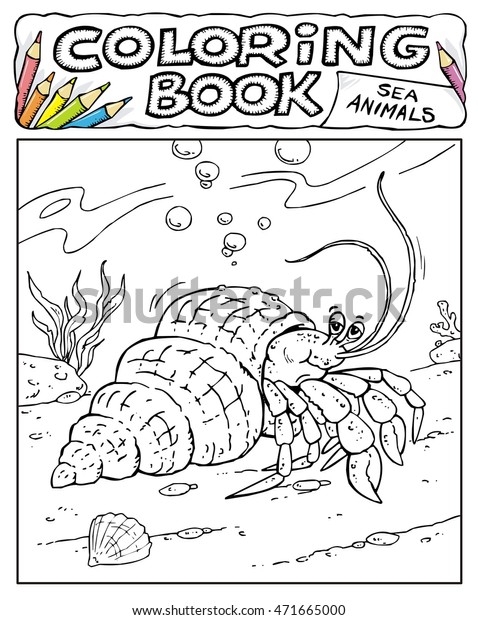 Hermit Crab Coloring Book Pages Sea Stock Vector (Royalty Free) 471665000