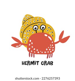 Hermit crab  Hand drawn vector cartoon illustration for kids  Amusing Sea Animal