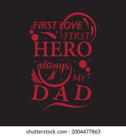 Hero dad typography ,vector t-shirt design
