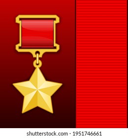 Hero of the Soviet Union, gold star of the USSR. Awarded personally or collectively for heroic deeds in the service of the Soviet state and society. Illustration on a white and white background.Vector