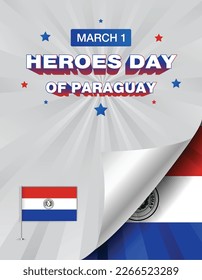 Heroes Day of Paraguayan Vector illustration on March 1st. Suitable for greeting cards, posters,backgrounds and banners.