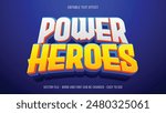 Heroes editable text effect, bold text style	