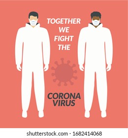 heroes Medical staff & braves people save life & helping people. world fight together the pandemic flat design coronavirus outbreak. protective suit & medical mask. global prevention spread vector art