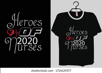 Heroes of Nurse Shirt, Nurse Thank You Gift, Medical Nurse Gift, Nurse T-Shirt, Hospital Gifts, Front Line Worker Gift
